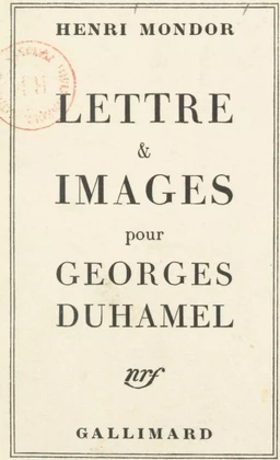 Lettre et images pour Georges Duhamel