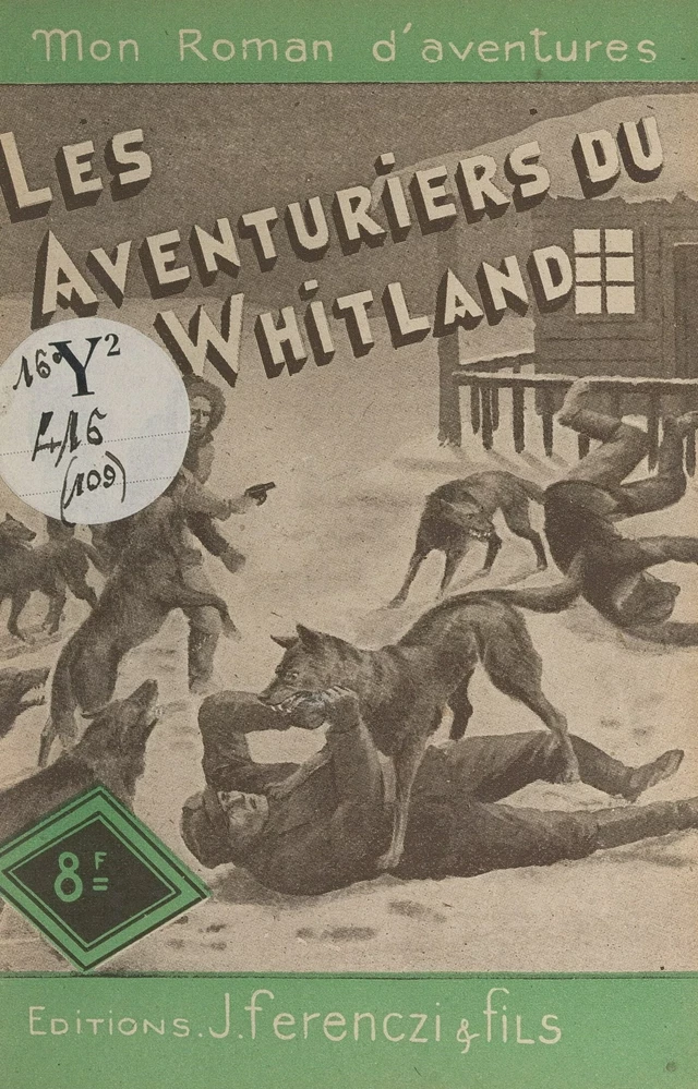 Les aventuriers du Whitland - L.-R. Pelloussat - FeniXX réédition numérique