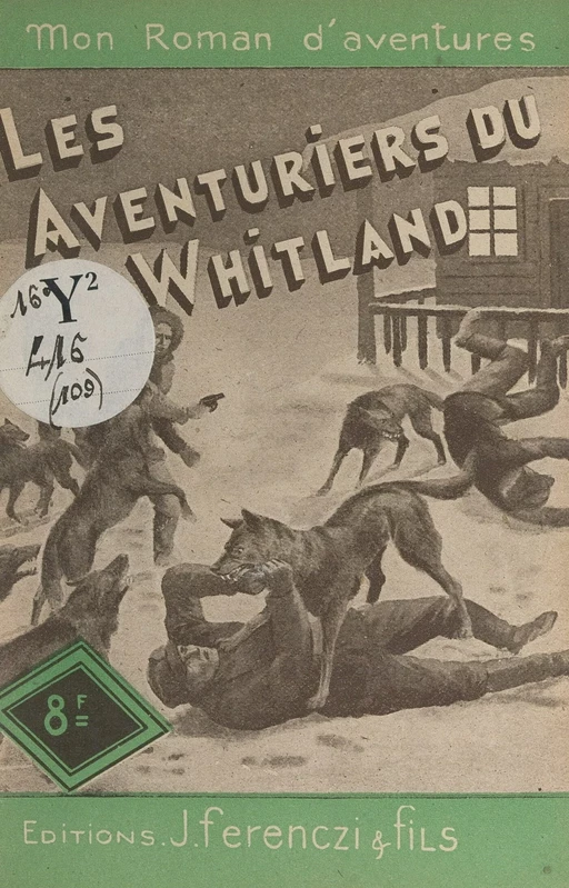 Les aventuriers du Whitland - Louis-Roger Pelloussat - FeniXX réédition numérique