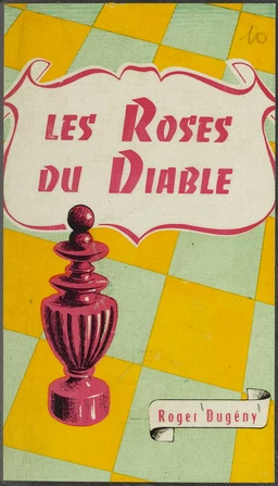 Les roses du diable