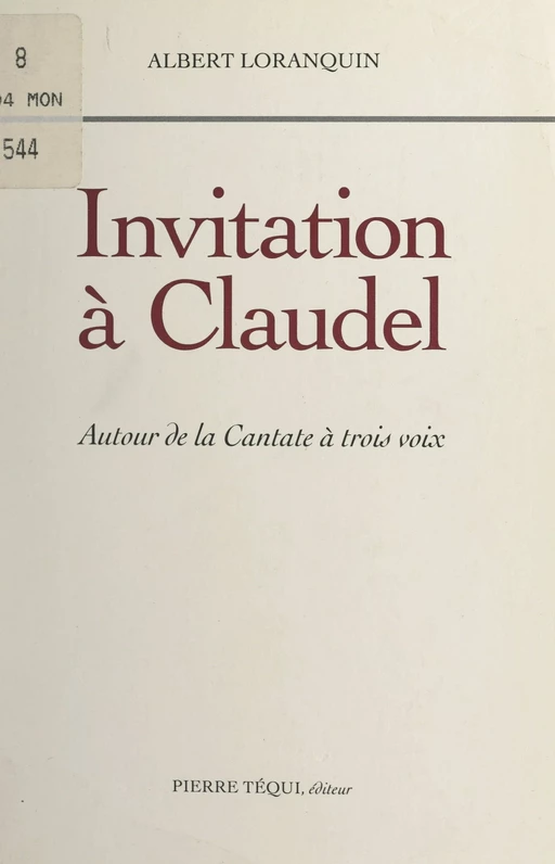 Invitation à Claudel - Albert Loranquin - FeniXX réédition numérique