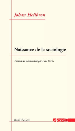 Naissance de la sociologie