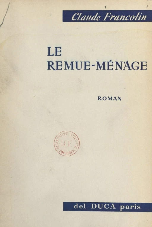 Le remue-ménage - Claude Francolin - FeniXX réédition numérique