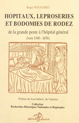 Hôpitaux, léproseries et bodomies de Rodez