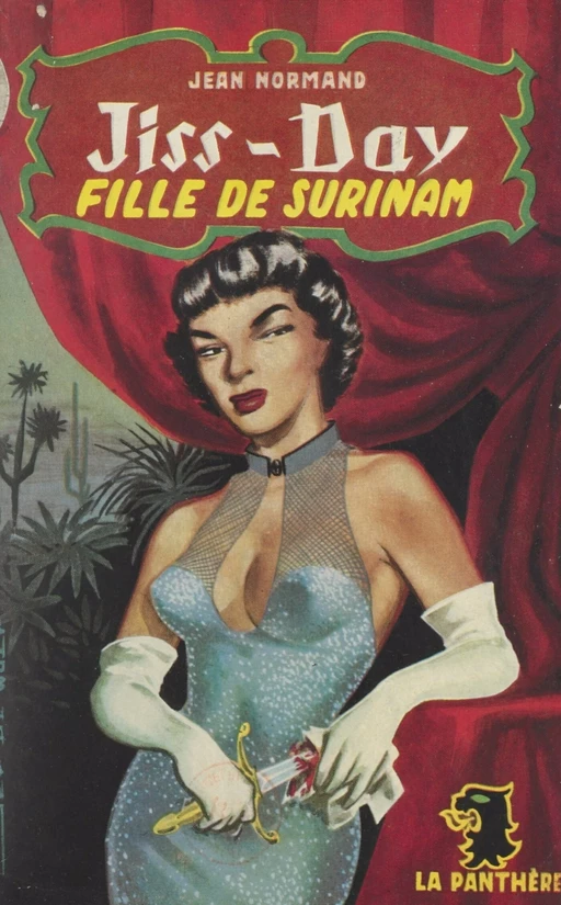 Jiss-Day, fille de Surinam - Jean Normand - FeniXX réédition numérique