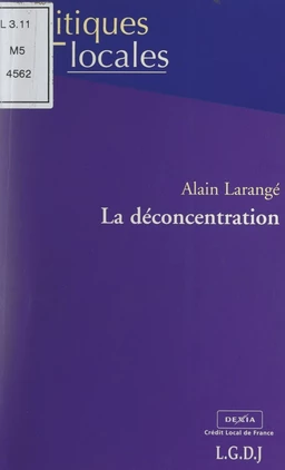 La déconcentration