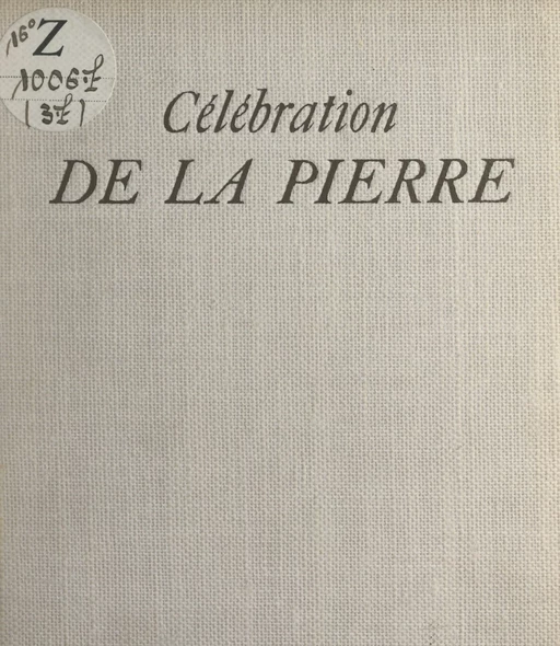 Célébration de la pierre - Daniel De Montmollin - FeniXX réédition numérique