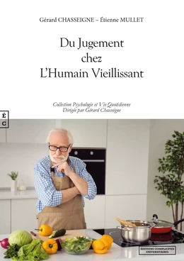 Du Jugement chez L’Humain Vieillissant