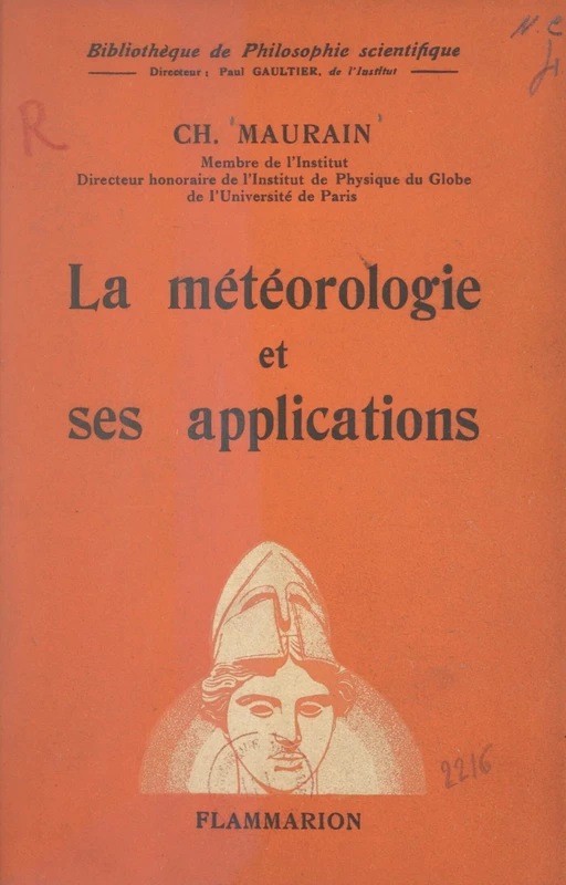 La météorologie et ses applications - Charles Maurain - FeniXX réédition numérique