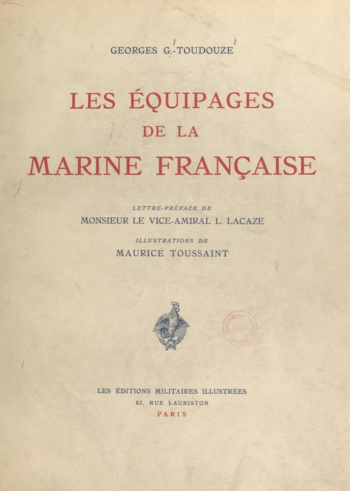 Les équipages de la Marine française - Georges Gustave-Toudouze - FeniXX réédition numérique