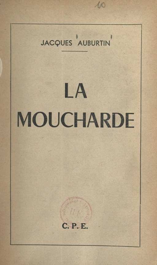 La moucharde - Jacques Auburtin - FeniXX réédition numérique