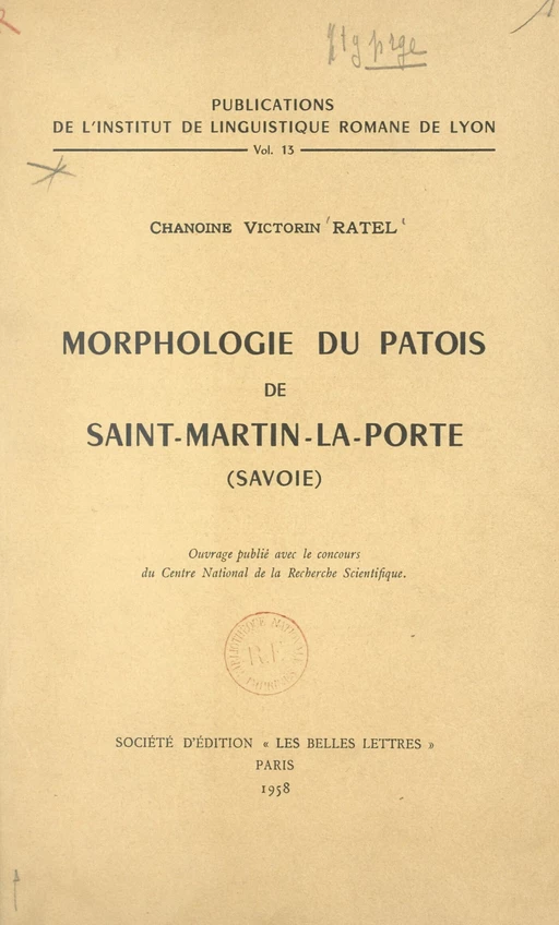 Morphologie du patois de Saint-Martin-la-Porte (Savoie) - Victorin Ratel - FeniXX réédition numérique