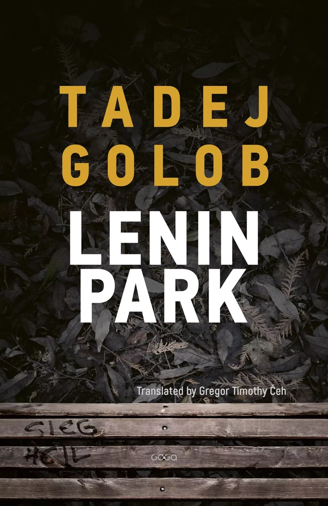 Lenin Park - Tadej Golob - Publishing house Goga