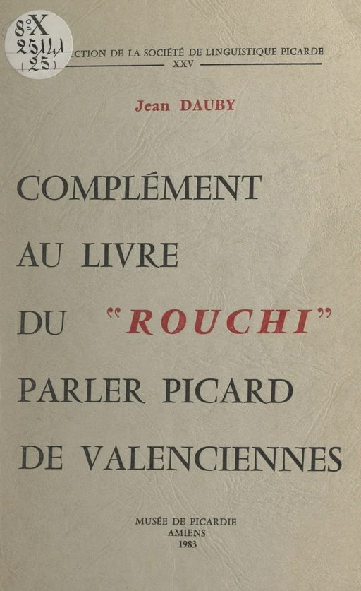 Complément au Livre du Rouchi - Jean Dauby - FeniXX réédition numérique