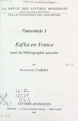 L'intersiècle (3). Kafka en France