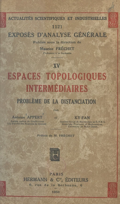 Espaces topologiques intermédiaires : problème de la distanciation - Antoine Appert, Ky Fan - FeniXX réédition numérique