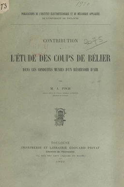 Contribution à l'étude des coups de bélier dans les conduites munies d'un réservoir d'air