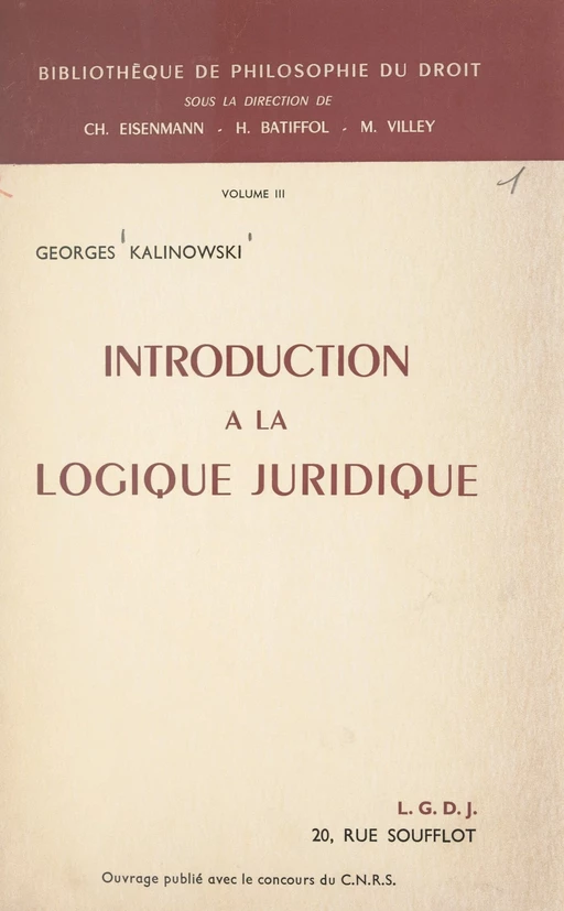 Introduction à la logique juridique - Georges Kalinowski - FeniXX réédition numérique