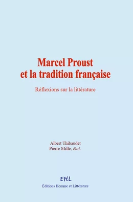 Marcel Proust et la tradition française