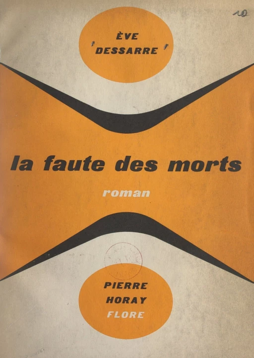 La faute des morts - Ève Dessarre - FeniXX réédition numérique