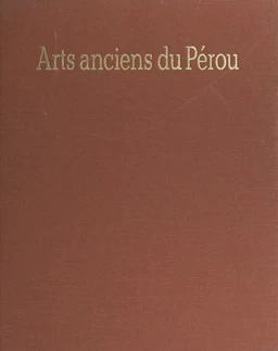 Arts anciens du Pérou