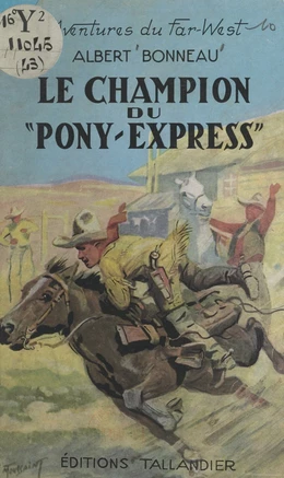 Le champion du Pony-express