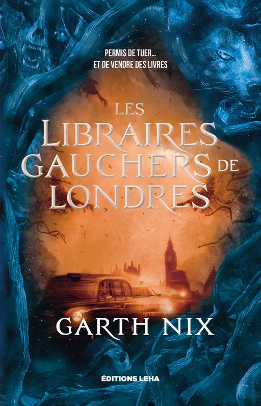 Les Libraires Gauchers de Londres - Garth Nix - Éditions Leha