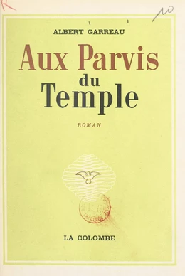 Aux parvis du temple