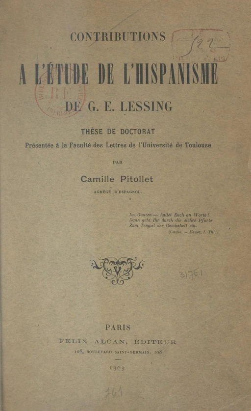 Contributions à l'étude de l'hispanisme de G.-E. Lessing - Camille Pitollet - FeniXX réédition numérique