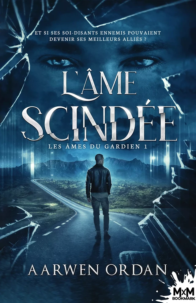 L'âme scindée - Aarwen Ordan - MxM Bookmark