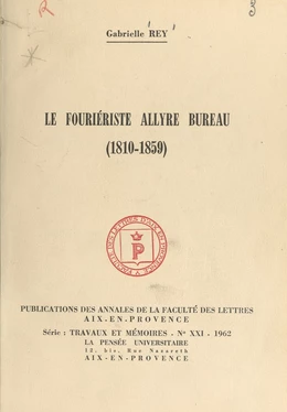 Le fouriériste Allyre Bureau, 1810-1859