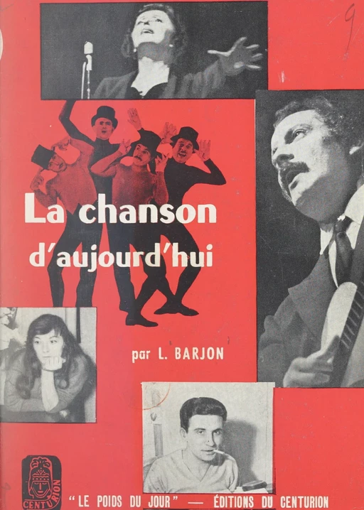 La chanson d'aujourd'hui - Louis Barjon, Jacques Mignon - FeniXX réédition numérique