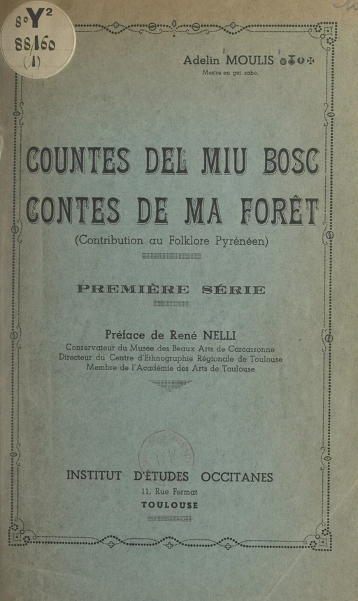 Contes de ma forêt. Countes del miu bosc - Adelin Moulis - FeniXX réédition numérique