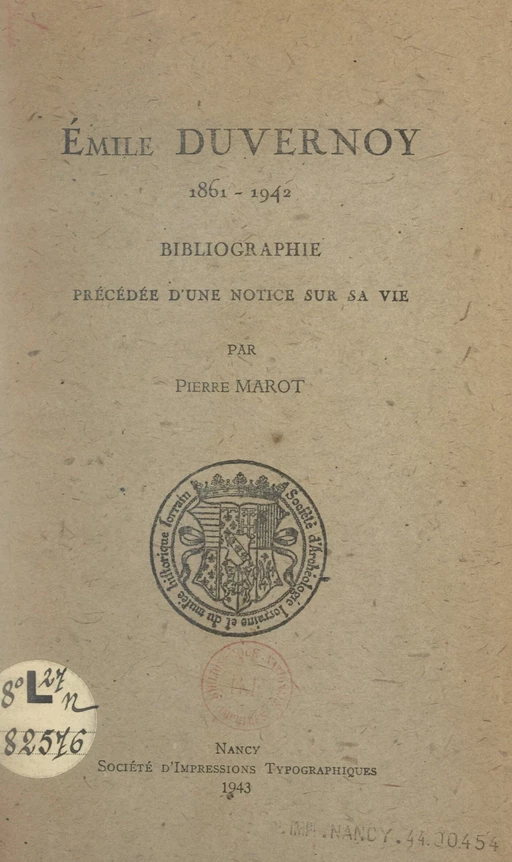 Émile Duvernoy, 1861-1942 - Pierre Marot - FeniXX réédition numérique