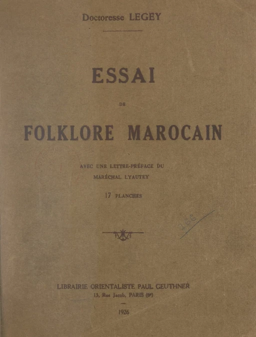 Essai de folklore marocain -  Legey - FeniXX réédition numérique