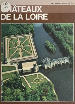 Châteaux de la Loire