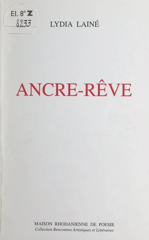 Ancre-rêve - Lydia Lainé - FeniXX réédition numérique