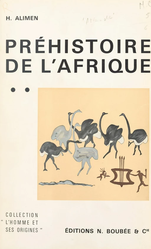 Atlas de préhistoire (2). Préhistoire de l'Afrique - Marie-Henriette Alimen - FeniXX réédition numérique