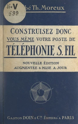 Construisez vous-même votre poste de téléphonie sans fil