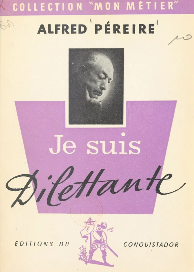 Je suis dilettante - Alfred Péreire - FeniXX réédition numérique