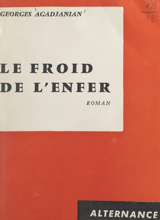 Le froid de l'enfer - Georges Agadjanian - FeniXX réédition numérique