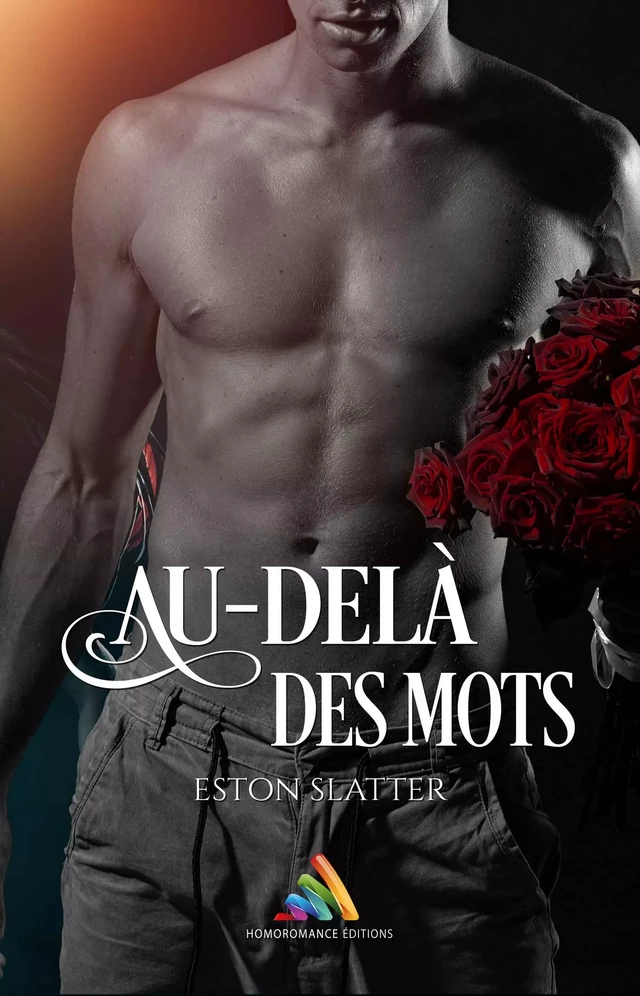 Au-delà des mots - Eston Slatter - Homoromance Éditions