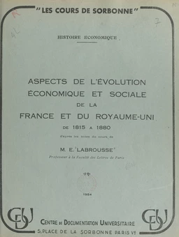 Aspects de l'évolution économique et sociale de la France et du Royaume-Uni de 1815 à 1880