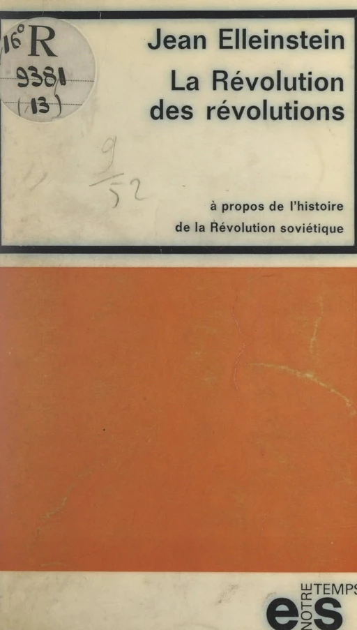 La Révolution des révolutions - Jean Elleinstein - FeniXX réédition numérique