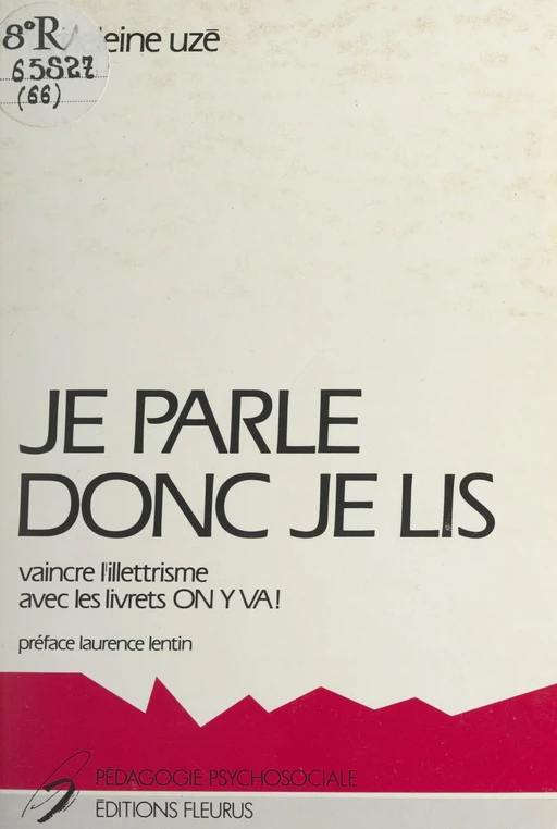 Je parle, donc je lis - Madeleine Uzé - FeniXX réédition numérique