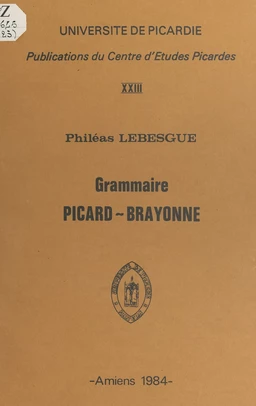 Grammaire picard-brayonne