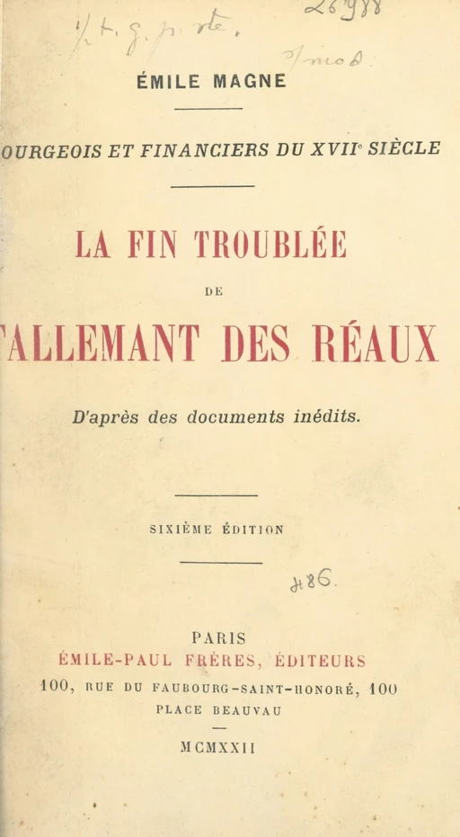 Bourgeois et financiers du XVIIe siècle : la fin troublée de Tallemant des Réaux - Émile Magne - FeniXX réédition numérique