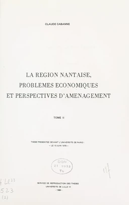 La région nantaise, problèmes économiques et perspectives d'aménagement (2)