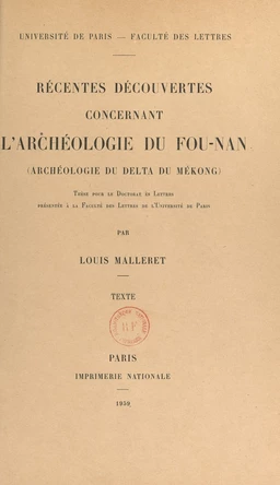 Récentes découvertes concernant l'archéologie du Fou-Nan (archéologie du Delta du Mékong)