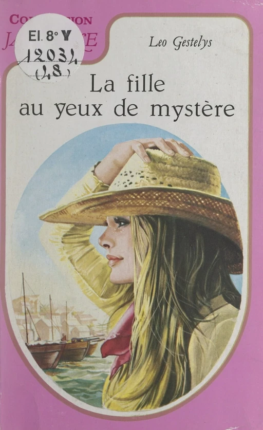 La fille au yeux de mystère - Léo Gestelys - FeniXX réédition numérique